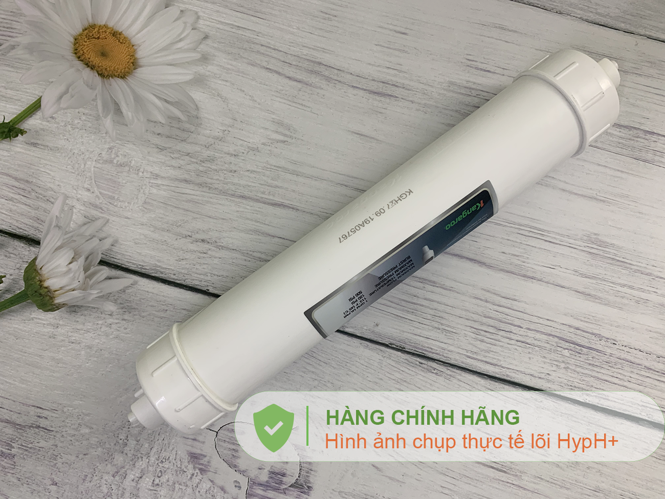 Hình ảnh thực tế Lõi lọc nước Kangaroo Hydrogen số 7 HypH+ (HP)